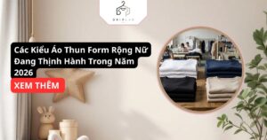 Phôi Áo Cotton Loại Nào Tốt? Cách Chọn và Bảng Giá Mới Nhất 2026