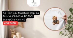 Áo Hình Gấu Moschino Đẹp, Cá Tính Và Cách Phối Đồ Thời Trang Cho Nam Nữ