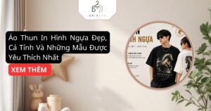 Áo Thun In Hình Ngựa Đẹp, Cá Tính Và Những Mẫu Được Yêu Thích Nhất